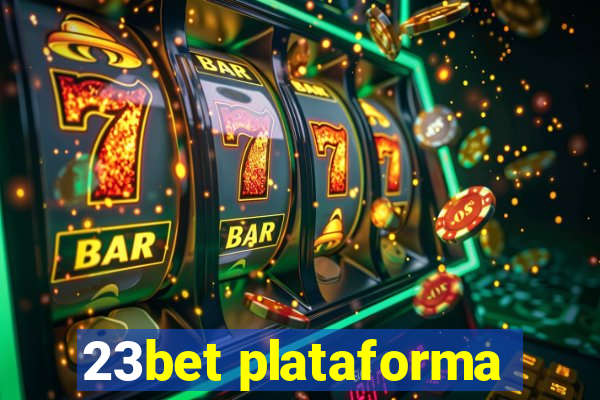 23bet plataforma